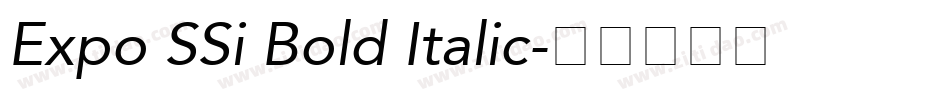 Expo SSi Bold Italic字体转换